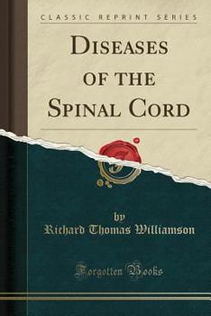 Paperback Diseases of the Spinal Cord (Classic Reprint) Book