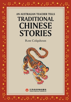 An Australian Teacher Tells Traditional Chinese Stories/???????????