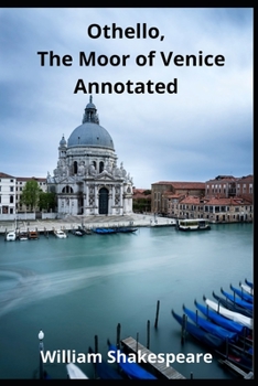 Paperback Othello, The Moor of Venice Annotated Book