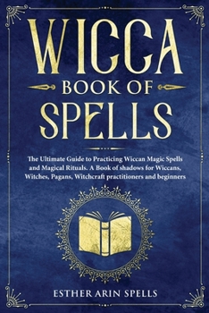 Paperback Wicca Book of Spells Book