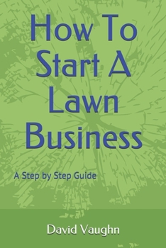 Paperback How To Start A Lawn Business Book