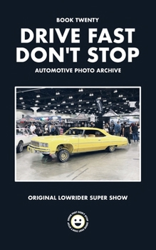 Paperback Book 20: Original Lowrider Super Show Book