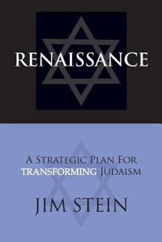 Paperback Renaissance: A Strategic Plan For Transforming Judaism Book