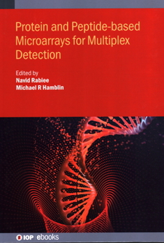 Hardcover Protein and Peptide-based Microarrays for Multiplex Detection Book