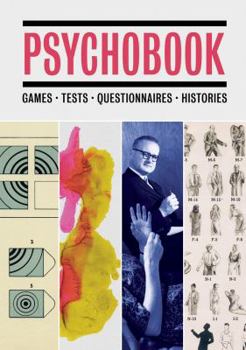 Hardcover Psychobook: Games, Tests, Questionnaires, Histories Book