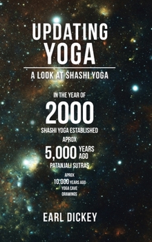 Hardcover Updating Yoga: A Look at Shashi Yoga Book