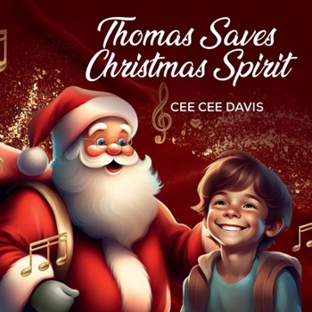 Paperback Thomas Saves Christmas Spirit Book
