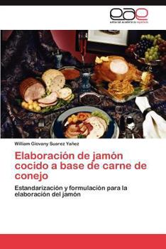 Paperback Elaboracion de Jamon Cocido a Base de Carne de Conejo [Spanish] Book