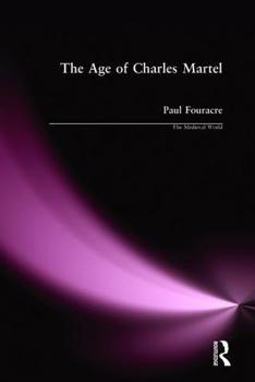 Hardcover The Age of Charles Martel Book