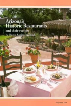 Hardcover Arizona's Historic Restaurants and Their Recipes Book