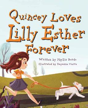 Hardcover Quincey Loves Lilly Esther for Book