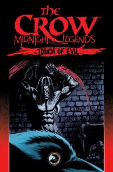 Touch of Evil - Book #6 of the Crow: Midnight Legends