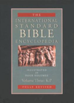 Hardcover International Standard Bible Encyclopedia, Volume III: K-P Book