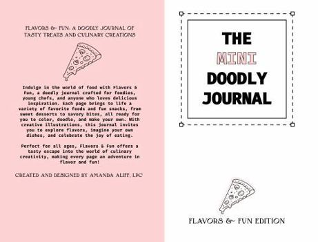 Paperback THE MINI DOODLY JOURNAL: Flavors & Fun Edition Book