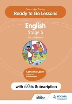 Paperback Cambridge Primary Ready to Go Lessons for English 6 Second Edition with Boost Subscription Book