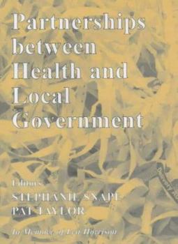 Hardcover Partnerships Between Health and Local Government Book