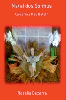 Paperback Natal Dos Sonhos [Portuguese] Book