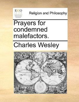 Paperback Prayers for Condemned Malefactors. Book