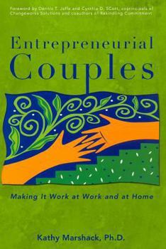 Paperback Entrepreneurial Couples: Making It Work at Work and at Home Book