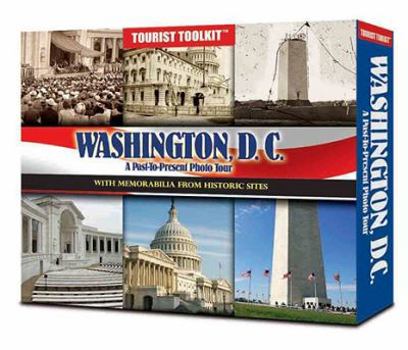 Hardcover Washington, D.C.: A Past-To-Present Photo Tour Book
