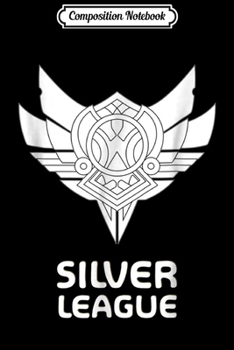 Paperback Composition Notebook: SILVER LEAGUE - MERCH OF LEGENDS Journal/Notebook Blank Lined Ruled 6x9 100 Pages Book