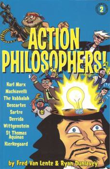Action Philosophers! Giant-Sized Thing, Vol. 2 - Book #2 of the Action Philosophers