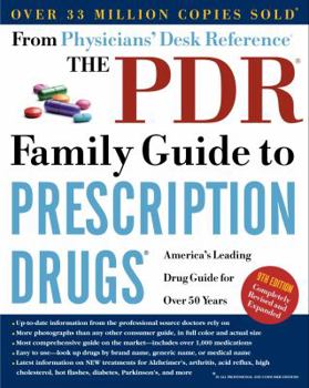 Paperback The PDR Family Guide to Prescription Drugs, 9th Edition: America's Leading Drug Guide for Over 50 Years Book