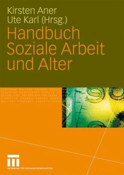 Paperback Handbuch Soziale Arbeit Und Alter [German] Book