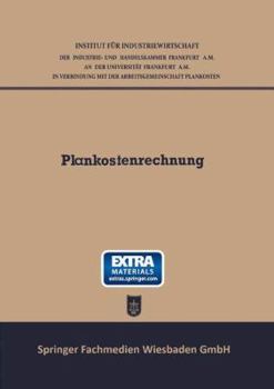 Paperback Plankostenrechnung: Bericht Über Die Plankostentagung Im Januar 1949 [German] Book