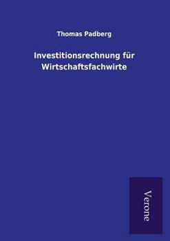 Paperback Investitionsrechnung für Wirtschaftsfachwirte [German] Book