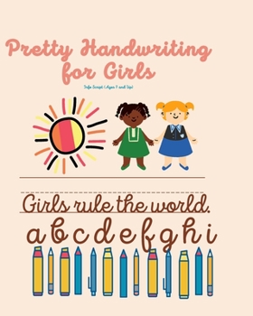 Paperback Pretty Handwriting For Girls: Info Script Ages 7 and Up Book