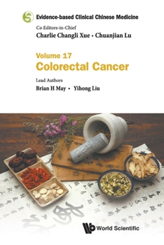 Paperback Evidence-Based Clinical Chinese Medicine - Volume 17: Colorectal Cancer Book