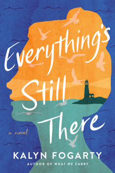 Paperback Everything's Still There Book