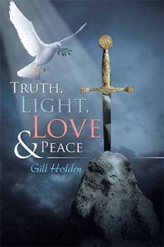 Paperback Truth, Light, Love & Peace Book