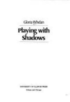 Hardcover Playing with Shadows: Stories (ISF) Book
