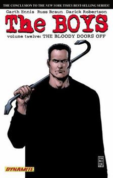 Paperback The Boys Volume 12: The Bloody Doors Off Book