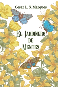Paperback El Jardinero de Mentes [Spanish] Book