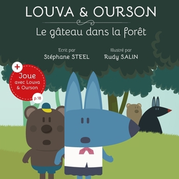 Paperback Louva & Ourson, le gâteau dans la forêt [French] Book