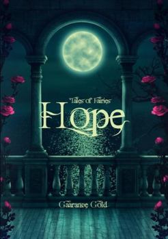 Paperback Tales of Fairies: Hope (French Edition) [French] Book