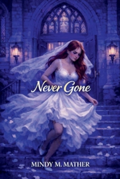 Paperback Never Gone (Never Gone Series) Book