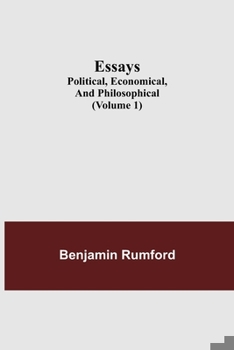 Paperback Essays; Political, Economical, and Philosophical (Volume 1) Book