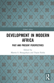 Hardcover Development In Modern Africa: Past and Present Perspectives Book