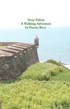 Paperback A walking Adventure in Puerto Rico Book