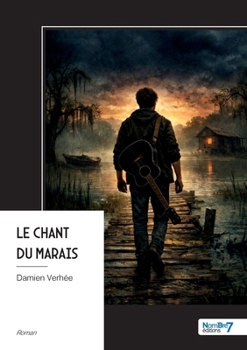 Paperback Le chant du Marais [French] Book