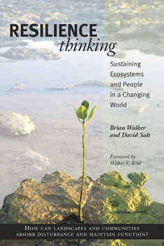 Paperback Resilience Thinking: Sustaining Ecosystems and People in a Changing World Book