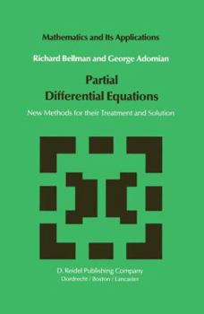 Paperback Partial Differential Equations: New Methods for Their Treatment and Solution Book