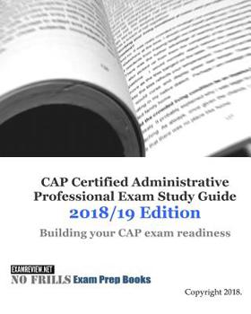 Paperback CAP Certified Administrative Professional Exam Study Guide 2018/19 Edition Book