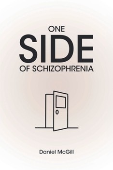 Paperback One Side of Schizophrenia Book