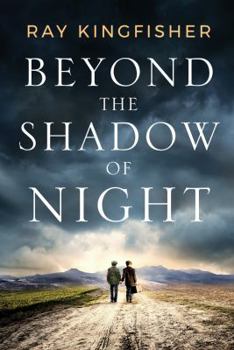 Hardcover Beyond the Shadow of Night Book