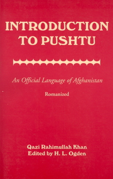 Paperback Introduction to Pushtu: An Official Language of Afghanistan Book